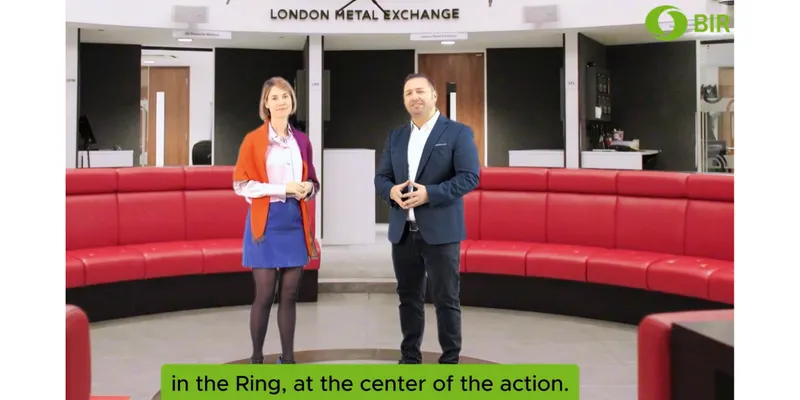 BIR Academy Unveils “Understanding the LME” Video on Metal Trading and Risk Management